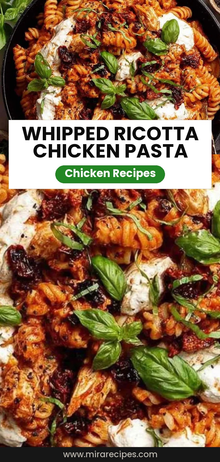 whipped ricotta one pot chicken pasta