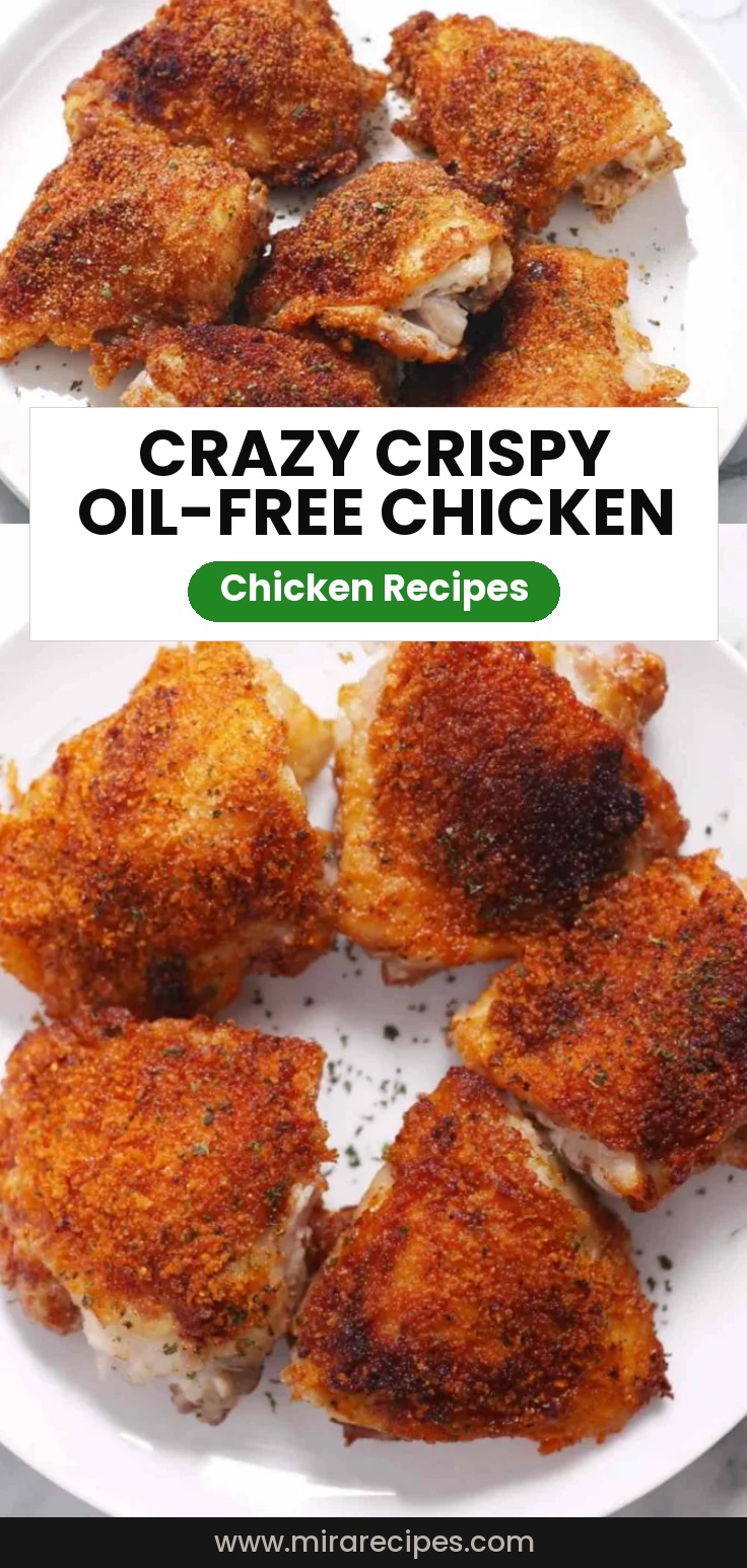 Crazy crispy no oil chicken